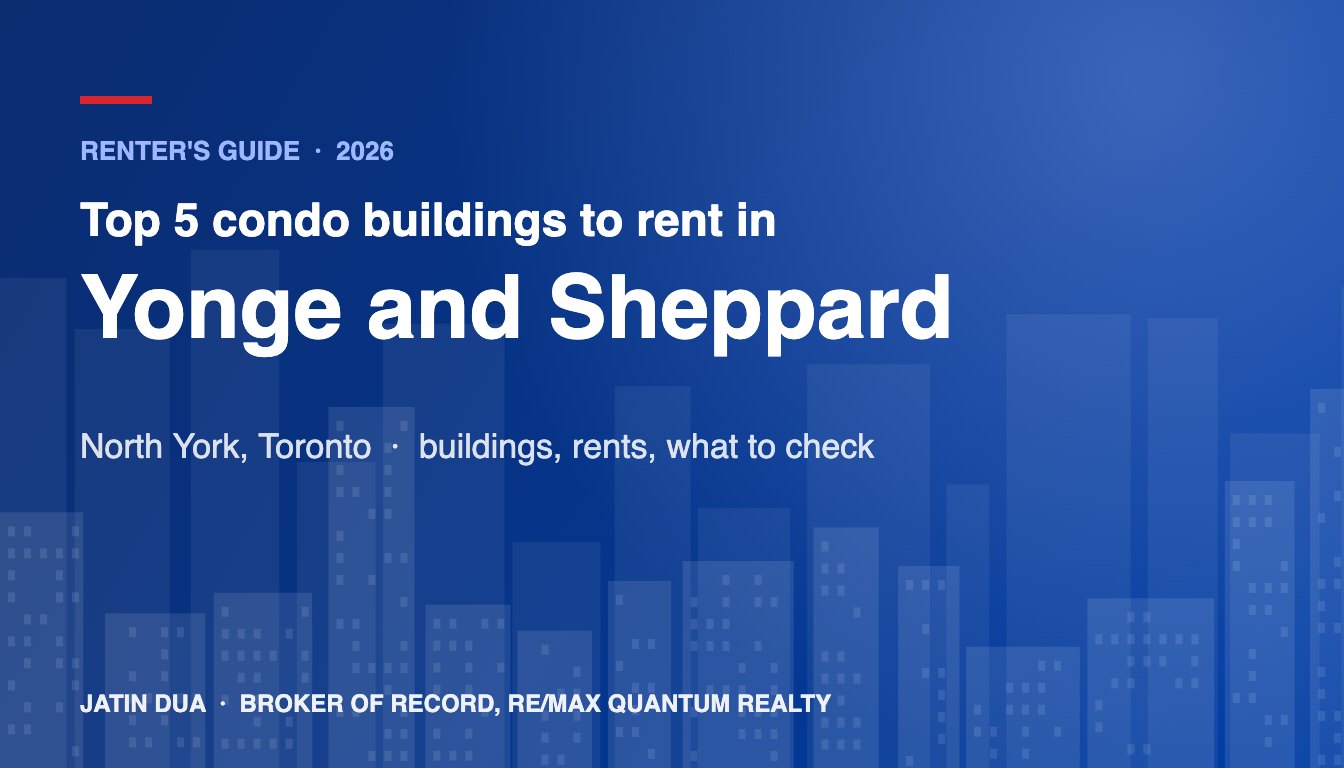 Top 5 Condo Buildings to Rent in Yonge and Sheppard, North York, Toronto (2026)