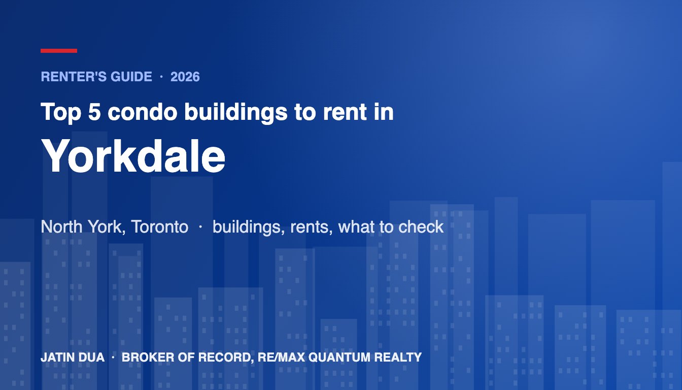 Top 5 Condo Buildings to Rent in Yorkdale, North York, Toronto (2026)